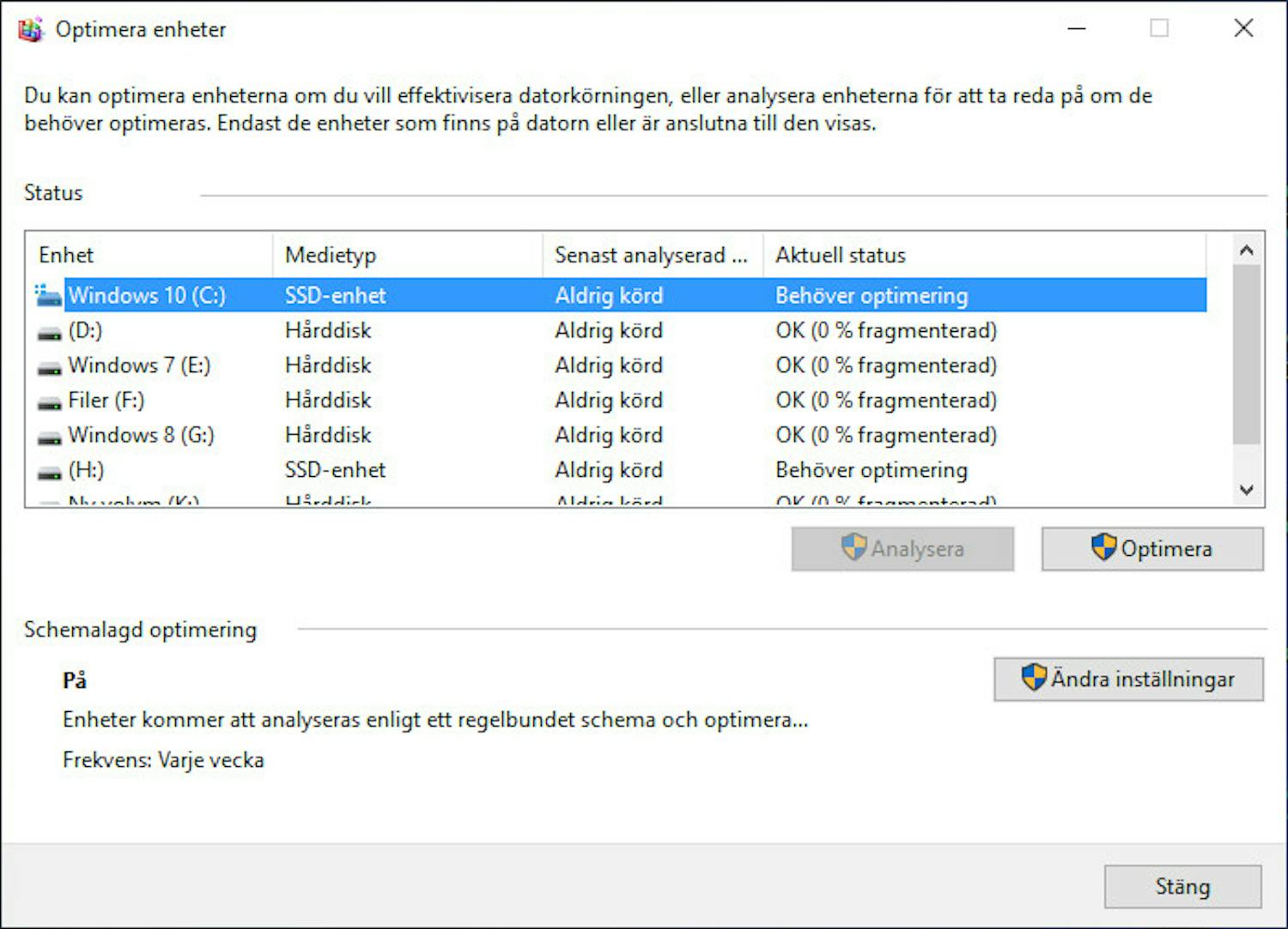 Steg 2: stäng av automatisk defragmentering i Windows 10